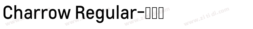 Charrow Regular字体转换